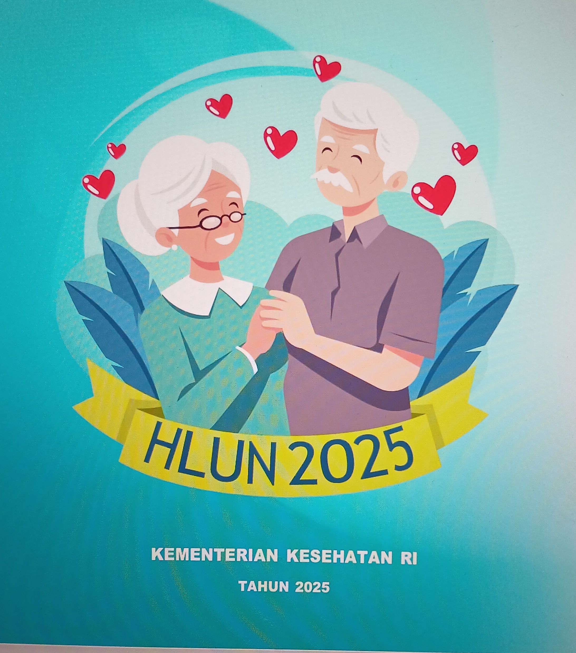 Peringatan Hari Lansia Sedunia (HLUN) 2025
