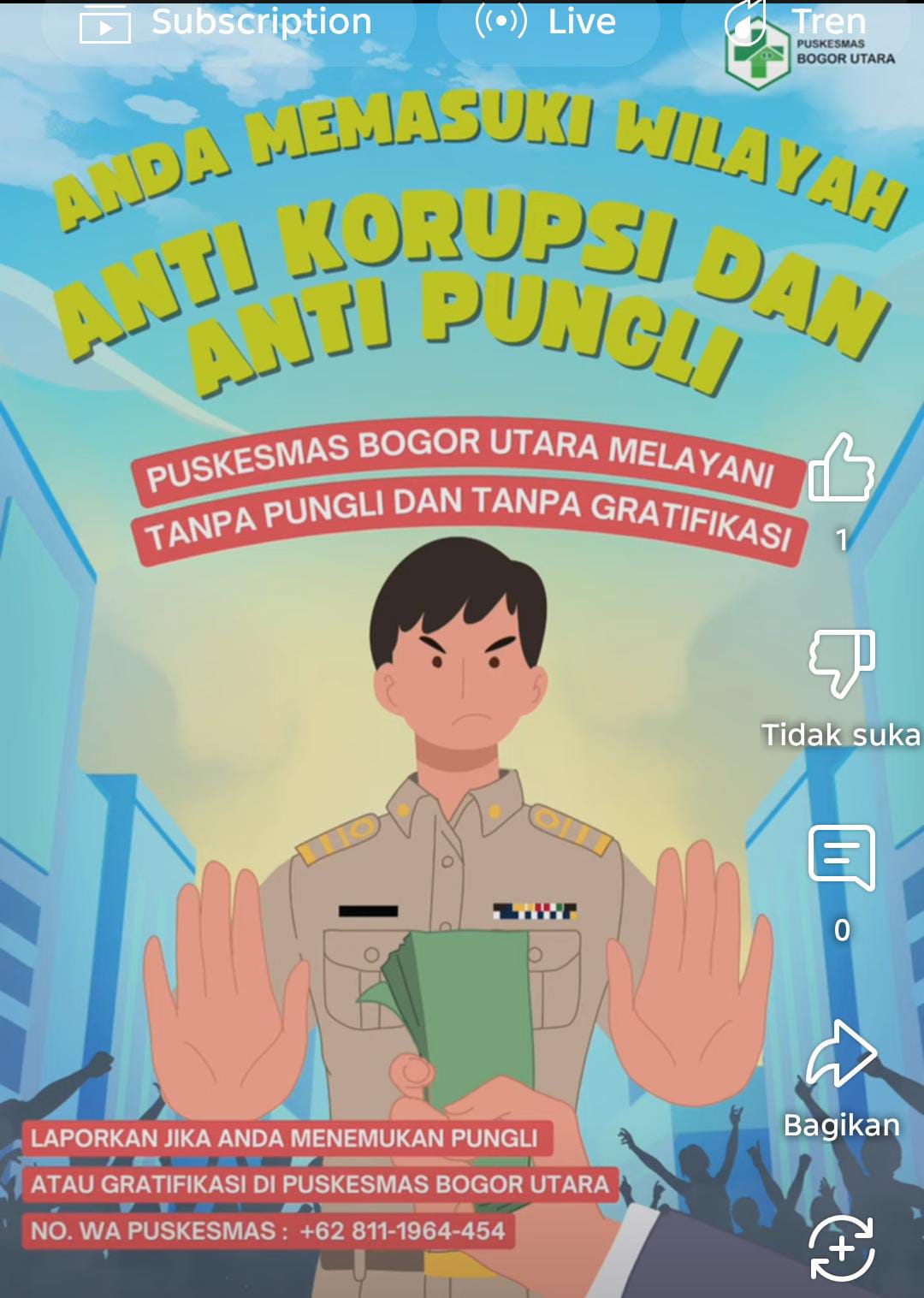 Puskesmas Bogor Utara Kawasan Tolak Gratifikasi